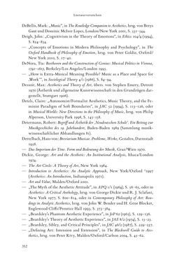 Bild der Seite - 352 - in Re-Reading Hanslick's Aesheticts - Die Rezeption Eduard Hanslicks im englischen Sprachraum und ihre diskursiven Grundlagen