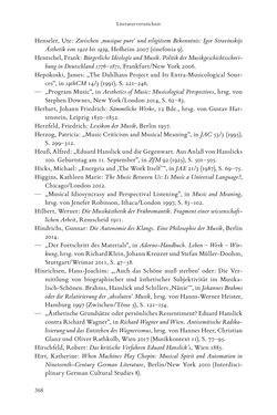 Bild der Seite - 368 - in Re-Reading Hanslick's Aesheticts - Die Rezeption Eduard Hanslicks im englischen Sprachraum und ihre diskursiven Grundlagen