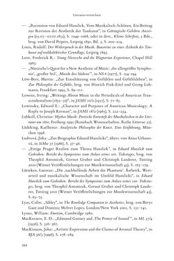 Bild der Seite - 384 - in Re-Reading Hanslick's Aesheticts - Die Rezeption Eduard Hanslicks im englischen Sprachraum und ihre diskursiven Grundlagen