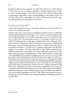 Image of the Page - 244 - in Die effektiven Konsuln Österreich(-Ungarns) von 1825-1918 - Ihre Ausbildung, Arbeitsverhältnisse und Biografien