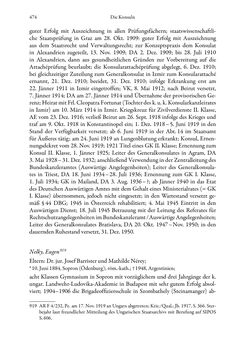 Image of the Page - 474 - in Die effektiven Konsuln Österreich(-Ungarns) von 1825-1918 - Ihre Ausbildung, Arbeitsverhältnisse und Biografien