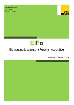 Bild der Seite - (000001) - in ElFo - Elementarpädagogische Forschungsbeiträge, Band Jahrgang 1 / Heft 2 / 2019