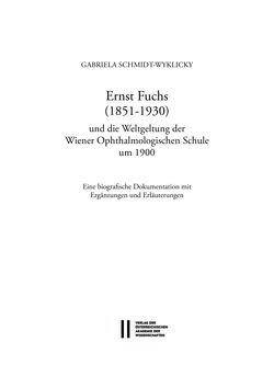 Image of the Page - (000005) - in Ernst Fuchs (1851-1930) - und die Weltgeltung der Wiener Ophthalmologischen Schule um 1900