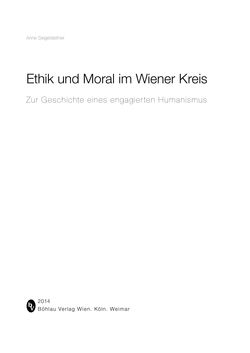 Image of the Page - (000001) - in Ethik und Moral im Wiener Kreis - Zur Geschichte eines engagierten Humanismus