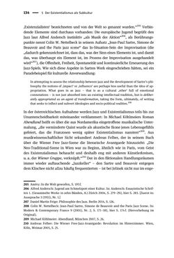 Bild der Seite - 134 - in Existentialismus in Österreich - Kultureller Transfer und literarische Resonanz