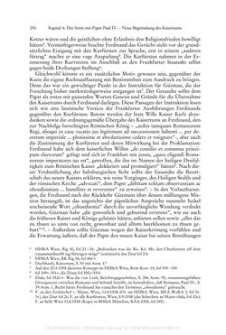 Image of the Page - 256 - in Ferdinand I. als Kaiser - Politik und Herrscherauffassung des Nachfolgers Karls V.
