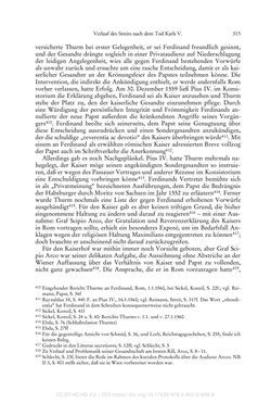 Image of the Page - 315 - in Ferdinand I. als Kaiser - Politik und Herrscherauffassung des Nachfolgers Karls V.