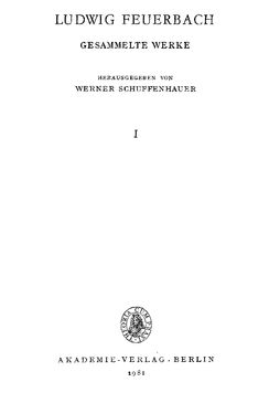 Bild der Seite - (000001) - in Ludwig Feuerbach - Gesammlte Werke, Band 1