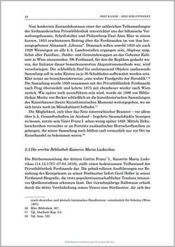 Bild der Seite - 44 - in Die Familien-Fideikommissbibliothek des Hauses Habsburg-Lothringen 1835–1918 - Metamorphosen einer Sammlung