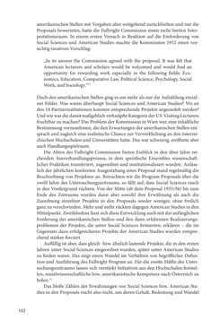 Bild der Seite - 102 - in Die Frühgeschichte des Fulbright Program in Österreich - Transatlantische „Fühlungnahme auf dem Gebiete der Erziehung“