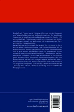 Bild der Seite - Einband hinten - in Die Frühgeschichte des Fulbright Program in Österreich - Transatlantische „Fühlungnahme auf dem Gebiete der Erziehung“