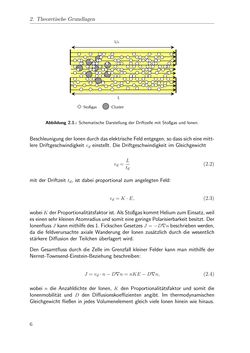 Bild der Seite - 6 - in Strukturaufklärung durch Mobilitätsmessungen an massenselektierten Clusterionen in der Gasphase