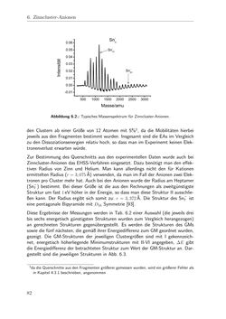 Bild der Seite - 82 - in Strukturaufklärung durch Mobilitätsmessungen an massenselektierten Clusterionen in der Gasphase