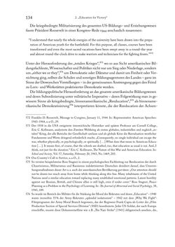 Image of the Page - 134 - in Zwischen geistiger Erneuerung und Restauration - US-amerikanische Planungen zur Entnazifizierung und demokratischen Reorientierung und die Nachkriegsrealität österreichischer Wissenschaft 1941-1955