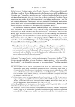 Image of the Page - 144 - in Zwischen geistiger Erneuerung und Restauration - US-amerikanische Planungen zur Entnazifizierung und demokratischen Reorientierung und die Nachkriegsrealität österreichischer Wissenschaft 1941-1955