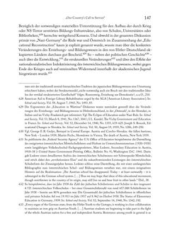 Image of the Page - 147 - in Zwischen geistiger Erneuerung und Restauration - US-amerikanische Planungen zur Entnazifizierung und demokratischen Reorientierung und die Nachkriegsrealität österreichischer Wissenschaft 1941-1955