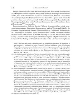 Image of the Page - 148 - in Zwischen geistiger Erneuerung und Restauration - US-amerikanische Planungen zur Entnazifizierung und demokratischen Reorientierung und die Nachkriegsrealität österreichischer Wissenschaft 1941-1955