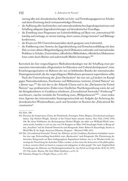 Image of the Page - 152 - in Zwischen geistiger Erneuerung und Restauration - US-amerikanische Planungen zur Entnazifizierung und demokratischen Reorientierung und die Nachkriegsrealität österreichischer Wissenschaft 1941-1955