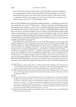 Bild der Seite - 214 - in Zwischen geistiger Erneuerung und Restauration - US-amerikanische Planungen zur Entnazifizierung und demokratischen Reorientierung und die Nachkriegsrealität österreichischer Wissenschaft 1941-1955