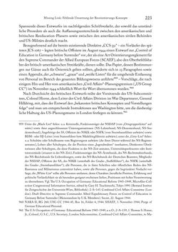 Bild der Seite - 223 - in Zwischen geistiger Erneuerung und Restauration - US-amerikanische Planungen zur Entnazifizierung und demokratischen Reorientierung und die Nachkriegsrealität österreichischer Wissenschaft 1941-1955