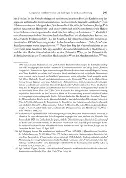 Image of the Page - 293 - in Zwischen geistiger Erneuerung und Restauration - US-amerikanische Planungen zur Entnazifizierung und demokratischen Reorientierung und die Nachkriegsrealität österreichischer Wissenschaft 1941-1955