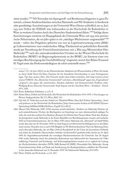 Bild der Seite - 295 - in Zwischen geistiger Erneuerung und Restauration - US-amerikanische Planungen zur Entnazifizierung und demokratischen Reorientierung und die Nachkriegsrealität österreichischer Wissenschaft 1941-1955