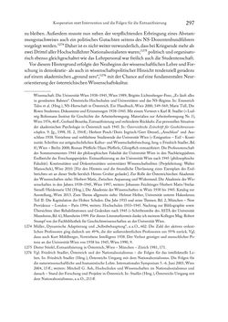 Image of the Page - 297 - in Zwischen geistiger Erneuerung und Restauration - US-amerikanische Planungen zur Entnazifizierung und demokratischen Reorientierung und die Nachkriegsrealität österreichischer Wissenschaft 1941-1955