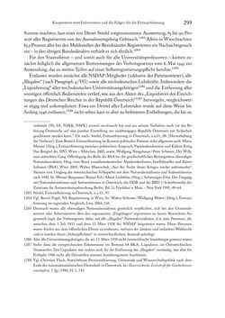 Image of the Page - 299 - in Zwischen geistiger Erneuerung und Restauration - US-amerikanische Planungen zur Entnazifizierung und demokratischen Reorientierung und die Nachkriegsrealität österreichischer Wissenschaft 1941-1955