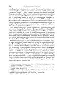 Image of the Page - 316 - in Zwischen geistiger Erneuerung und Restauration - US-amerikanische Planungen zur Entnazifizierung und demokratischen Reorientierung und die Nachkriegsrealität österreichischer Wissenschaft 1941-1955