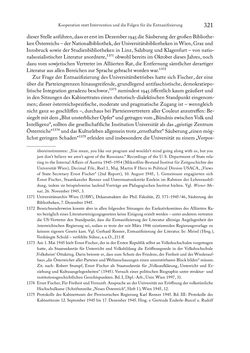 Image of the Page - 321 - in Zwischen geistiger Erneuerung und Restauration - US-amerikanische Planungen zur Entnazifizierung und demokratischen Reorientierung und die Nachkriegsrealität österreichischer Wissenschaft 1941-1955