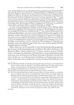 Bild der Seite - 341 - in Zwischen geistiger Erneuerung und Restauration - US-amerikanische Planungen zur Entnazifizierung und demokratischen Reorientierung und die Nachkriegsrealität österreichischer Wissenschaft 1941-1955