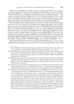 Image of the Page - 355 - in Zwischen geistiger Erneuerung und Restauration - US-amerikanische Planungen zur Entnazifizierung und demokratischen Reorientierung und die Nachkriegsrealität österreichischer Wissenschaft 1941-1955