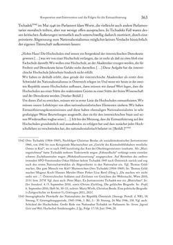 Image of the Page - 363 - in Zwischen geistiger Erneuerung und Restauration - US-amerikanische Planungen zur Entnazifizierung und demokratischen Reorientierung und die Nachkriegsrealität österreichischer Wissenschaft 1941-1955