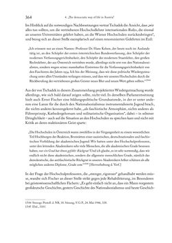 Image of the Page - 364 - in Zwischen geistiger Erneuerung und Restauration - US-amerikanische Planungen zur Entnazifizierung und demokratischen Reorientierung und die Nachkriegsrealität österreichischer Wissenschaft 1941-1955