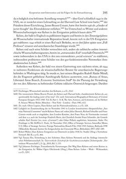 Image of the Page - 395 - in Zwischen geistiger Erneuerung und Restauration - US-amerikanische Planungen zur Entnazifizierung und demokratischen Reorientierung und die Nachkriegsrealität österreichischer Wissenschaft 1941-1955