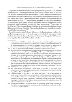Image of the Page - 403 - in Zwischen geistiger Erneuerung und Restauration - US-amerikanische Planungen zur Entnazifizierung und demokratischen Reorientierung und die Nachkriegsrealität österreichischer Wissenschaft 1941-1955