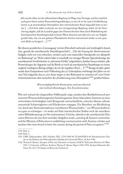 Bild der Seite - 410 - in Zwischen geistiger Erneuerung und Restauration - US-amerikanische Planungen zur Entnazifizierung und demokratischen Reorientierung und die Nachkriegsrealität österreichischer Wissenschaft 1941-1955
