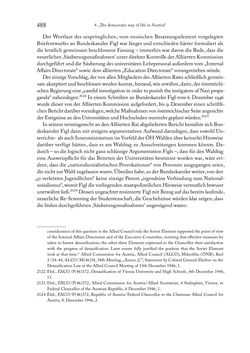 Bild der Seite - 488 - in Zwischen geistiger Erneuerung und Restauration - US-amerikanische Planungen zur Entnazifizierung und demokratischen Reorientierung und die Nachkriegsrealität österreichischer Wissenschaft 1941-1955