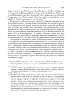 Image of the Page - 525 - in Zwischen geistiger Erneuerung und Restauration - US-amerikanische Planungen zur Entnazifizierung und demokratischen Reorientierung und die Nachkriegsrealität österreichischer Wissenschaft 1941-1955