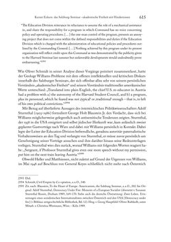 Image of the Page - 615 - in Zwischen geistiger Erneuerung und Restauration - US-amerikanische Planungen zur Entnazifizierung und demokratischen Reorientierung und die Nachkriegsrealität österreichischer Wissenschaft 1941-1955