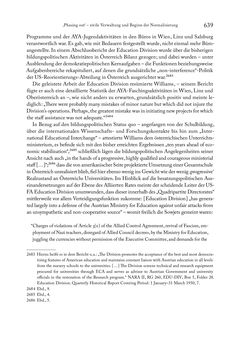 Bild der Seite - 639 - in Zwischen geistiger Erneuerung und Restauration - US-amerikanische Planungen zur Entnazifizierung und demokratischen Reorientierung und die Nachkriegsrealität österreichischer Wissenschaft 1941-1955