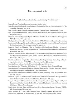 Bild der Seite - 673 - in Zwischen geistiger Erneuerung und Restauration - US-amerikanische Planungen zur Entnazifizierung und demokratischen Reorientierung und die Nachkriegsrealität österreichischer Wissenschaft 1941-1955