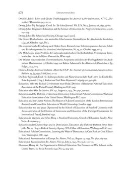 Image of the Page - 676 - in Zwischen geistiger Erneuerung und Restauration - US-amerikanische Planungen zur Entnazifizierung und demokratischen Reorientierung und die Nachkriegsrealität österreichischer Wissenschaft 1941-1955