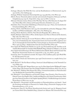Image of the Page - 688 - in Zwischen geistiger Erneuerung und Restauration - US-amerikanische Planungen zur Entnazifizierung und demokratischen Reorientierung und die Nachkriegsrealität österreichischer Wissenschaft 1941-1955