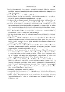 Image of the Page - 703 - in Zwischen geistiger Erneuerung und Restauration - US-amerikanische Planungen zur Entnazifizierung und demokratischen Reorientierung und die Nachkriegsrealität österreichischer Wissenschaft 1941-1955