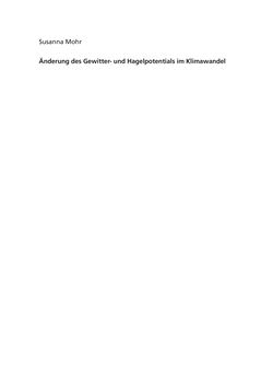 Bild der Seite - (000003) - in Änderung des Gewitter- und Hagelpotentials im Klimawandel