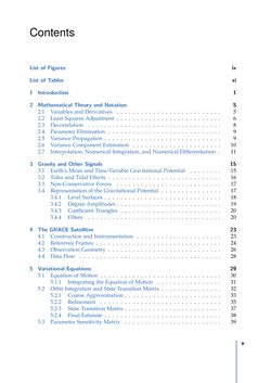 Bild der Seite - (000011) - in Contributions to GRACE Gravity Field Recovery - Improvements in Dynamic Orbit Integration, Stochastic Modelling of the Antenna Offset Correction, and Co-Estimation of Satellite Orientations