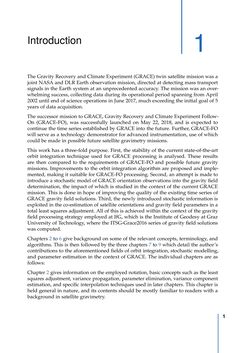 Image of the Page - 1 - in Contributions to GRACE Gravity Field Recovery - Improvements in Dynamic Orbit Integration, Stochastic Modelling of the Antenna Offset Correction, and Co-Estimation of Satellite Orientations