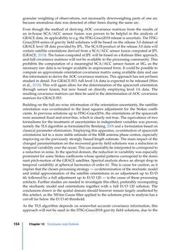 Image of the Page - 154 - in Contributions to GRACE Gravity Field Recovery - Improvements in Dynamic Orbit Integration, Stochastic Modelling of the Antenna Offset Correction, and Co-Estimation of Satellite Orientations
