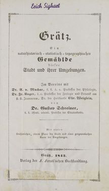 Image of the Page - (000007) - in Grätz - Ein naturhistorisch-statistisch-topographisches Gemählde dieser Stadt und ihrer Umgebung